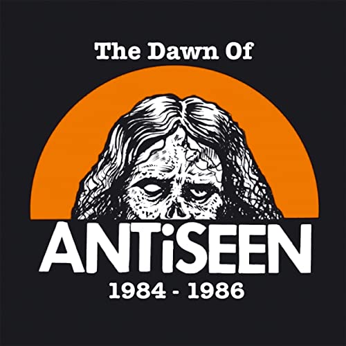 Antiseen - The Dawn Of Antiseen 1984-1986 [VINYL]