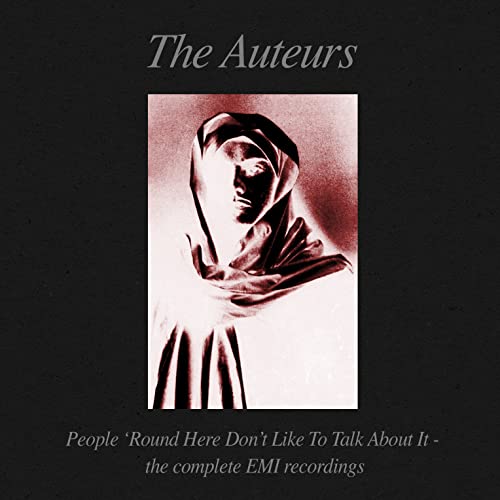 Auteurs The - PEOPLE ?ROUND HERE DON'T LIKE TO TALK ABOUT IT THE COMPLETE EMI RECORDINGS - 6CD CLAMSHELL BOX SET [CD]
