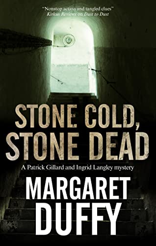 Stone Cold, Stone Dead: A Mystery Set in Somerset and London (A Gillard & Langley Mystery)