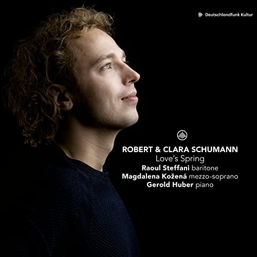 R Steffani & Magdalena Kozena - Love's Spring: Robert & Clara Schumann [CD]