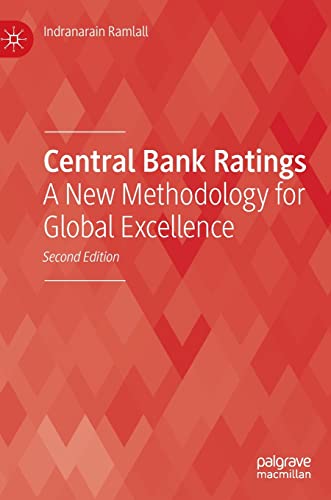 Central Bank Ratings: A New Methodology for Global Excellence