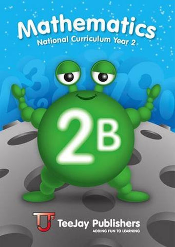 TeeJay Mathematics National Curriculum Year 2 (2B) Second Edition