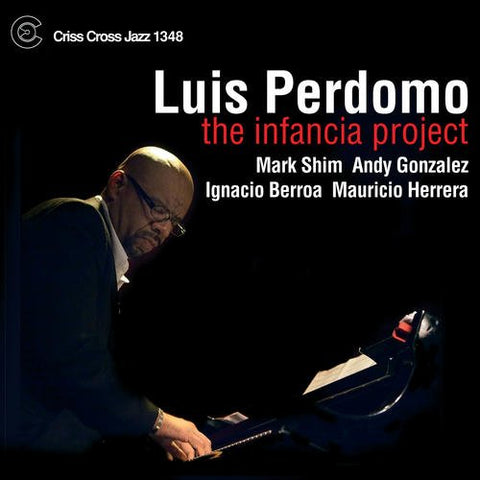 Luis Perdomo - The Infancia Project [CD]