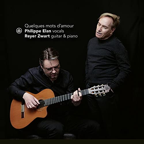 Philippe Elan & Reyer Zwart - Quelques Mots D'amour [CD]