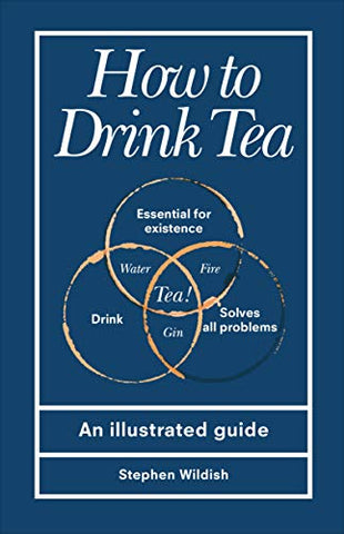 How to Drink Tea: An Illustrated Guide