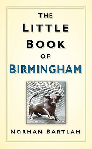 The Little Book of Birmingham