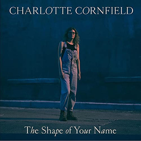 Charlotte Cornfield - The Shape Of Your Name - Deluxe Reissue  [VINYL]