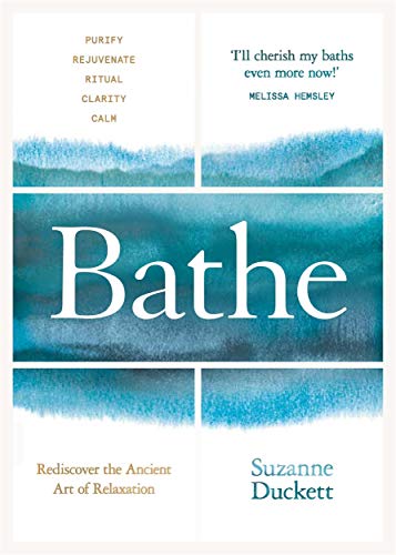 "Book cover with 'Bathe' in white on blue watercolor background, author's name Suzanne Duckett."