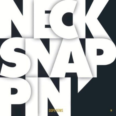 Dopegems - Necksnappin' [CD]