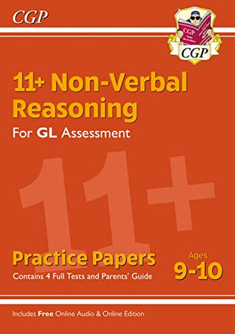 11+ GL Non-Verbal Reasoning Practice Papers - Ages 9-10 (with Parents' Guide & Online Edition): perfect preparation for the eleven plus (CGP 11+ GL)