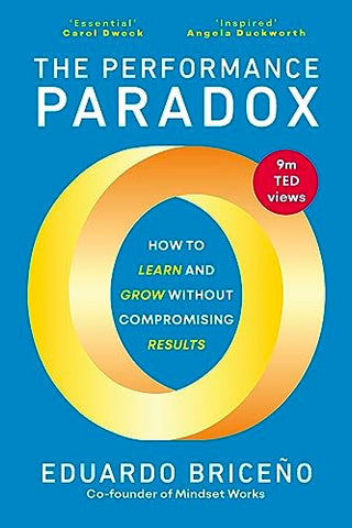 The Performance Paradox: How to Learn and Grow Without Compromising Results