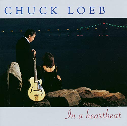 Chuck Loeb - In a Heartbeat [CD]