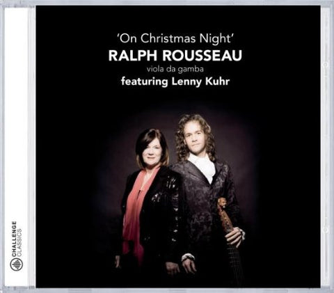 Rousseau Ralph/lenny Kuhr - On Christmas Night [CD]