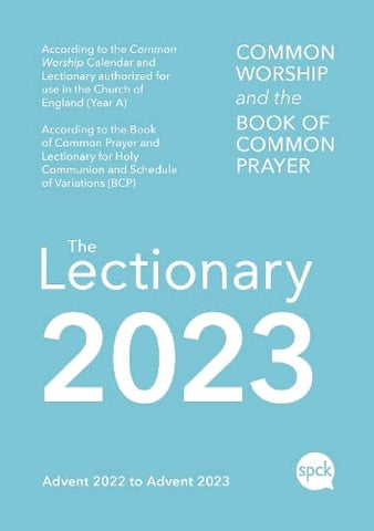 Common Worship Lectionary 2023: Common Worship and the Book of Common Prayer; Advent 2022 to Advent 2023