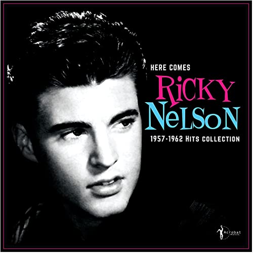 Various - Here Comes Ricky Nelson 1957-62 [VINYL]