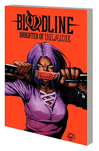 Bloodline: Daughter of Blade: 1