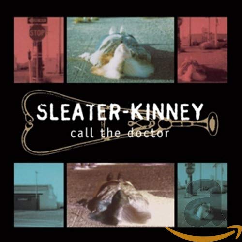 Sleater-kinney - Call the Doctor [CD]