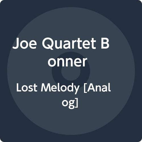 Joe Bonner Quartet - The Lost Melody [VINYL]