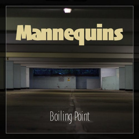 Mannequins - Boiling Point [CD]