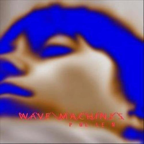 Wave Machines - Pollen  [VINYL]