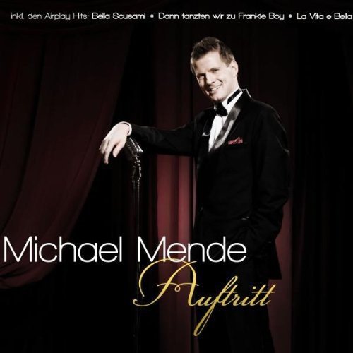 Mende Michael - Auftritt [CD]