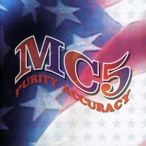 Mc5 - MC5 Purity Accuracy [CD]