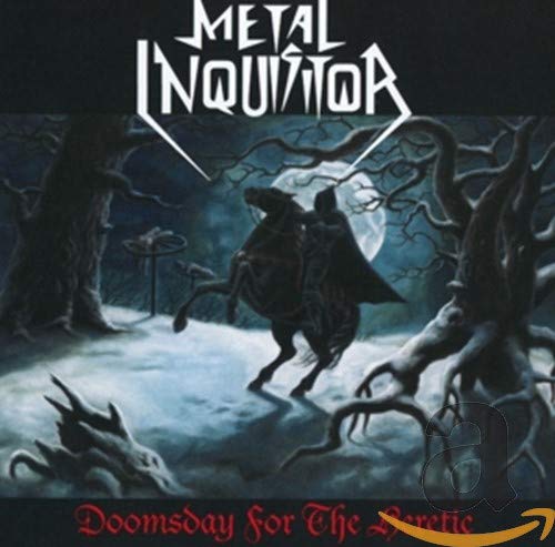 Metal Inquisitor - Doomsday For The Heretic [CD]