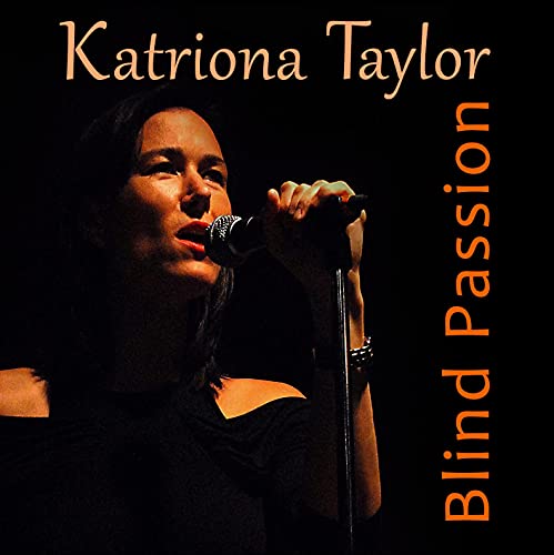 Katriona Taylor - Blind Passion [CD]