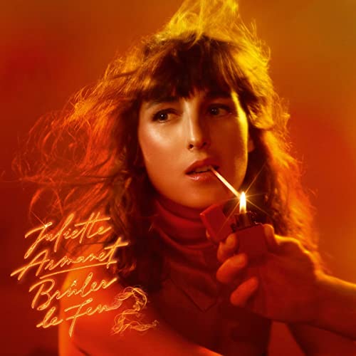 Juliette Armanet - Bruler Le Feu 2 [CD]
