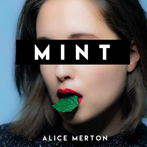 "A woman with red lips holds a mint leaf, album cover art."