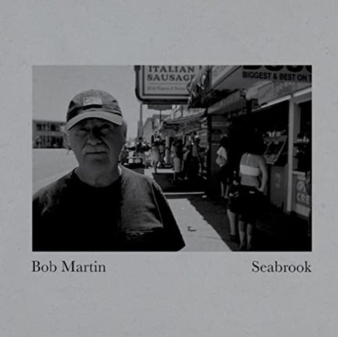 Bob Martin - Seabrook [CD]