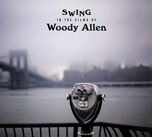 Various Artists - Swing In The Films Of Woody Allen - 21 Immortal Tracks From Woody Allens Movies [CD]