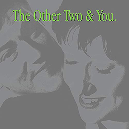 Other Two The - The Other Two & You [CD]