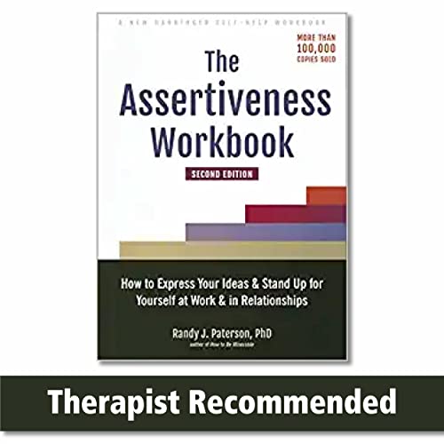 The Assertiveness Workbook