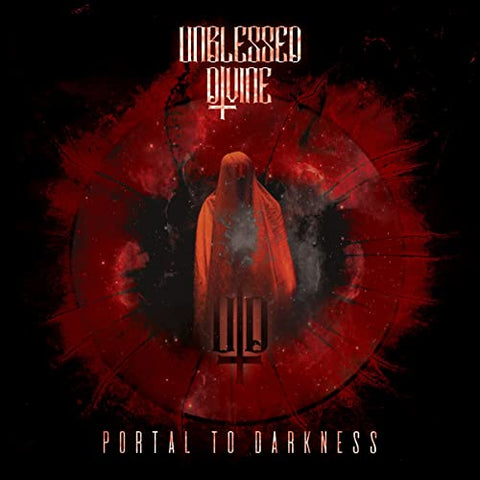 Unblessed Divine - Portal To Darkness [CD]