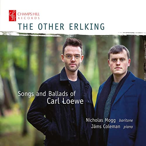 Mogg/coleman - The Other Erlking: Songs And Ballads Of Carl Loewe [CD]