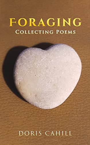 Foraging: Collecting Poems