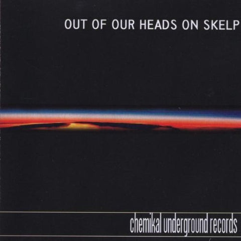 Various - Out Of Our Heads On Skelp [CD]