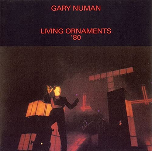 Gary Numan - Living Ornaments '80 [CD]