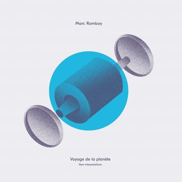 Marc Romboy - Voyage De La Planete [VINYL]