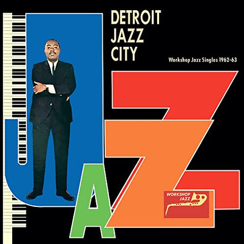 Various Artists - Detroit Jazz City (Workshop Jazz Singles 1962-63) [VINYL]