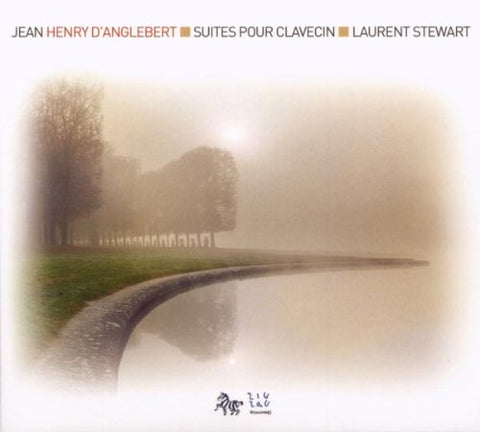 Laurent Sewart - Danglebert - Suites For Ha [CD]