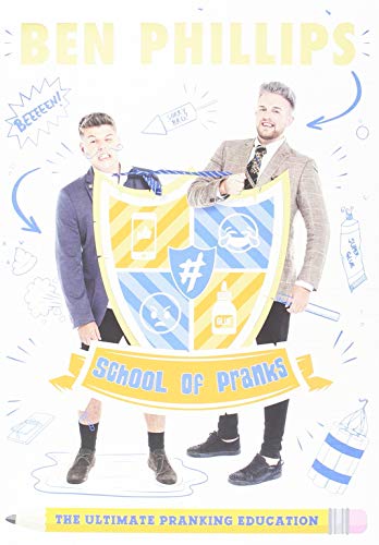 School of Pranks: The Ultimate Pranking Education
