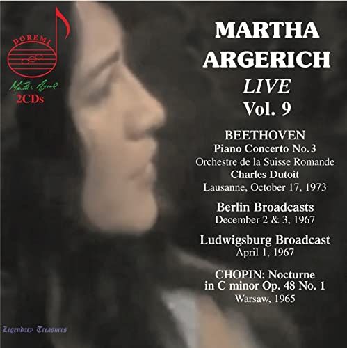 Martha Argerich; Orchestre De - Martha Argerich, Vol. 9: Beethoven, Berlin Broadcasts 1967, Warsaw Broadcast 1965, Ludwigsburg Broadcast 1967 [CD]