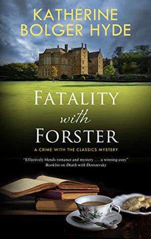 Fatality with Forster: 5 (Crime with the Classics)