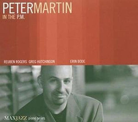 Peter Martin - In The P.M. [CD]