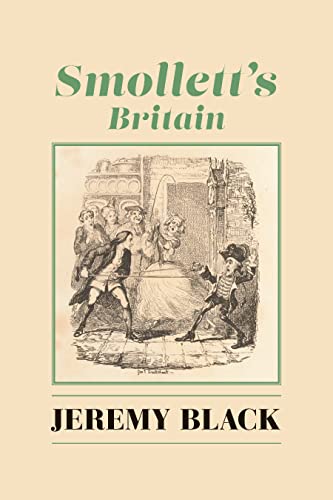Smollett`s Britain (The Weight of Words)