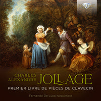 Fernando De Luca - Jollage: Premier Livre De Pieces De Clavecin [CD]