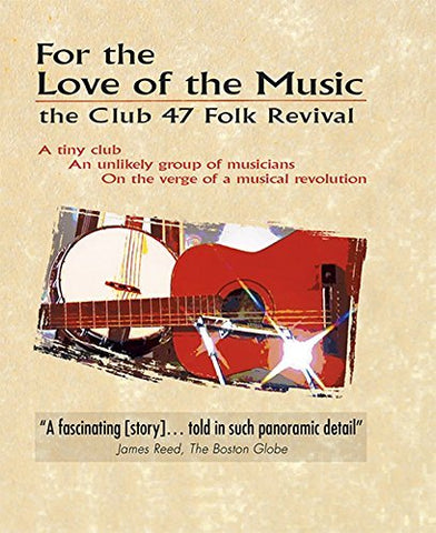 Various Artists -For The Love For Music: The Club 47 Folk Revival [DVD] [NTSC]