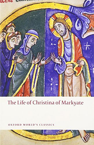 C. H. Talbot - The Life of Christina of Markyate